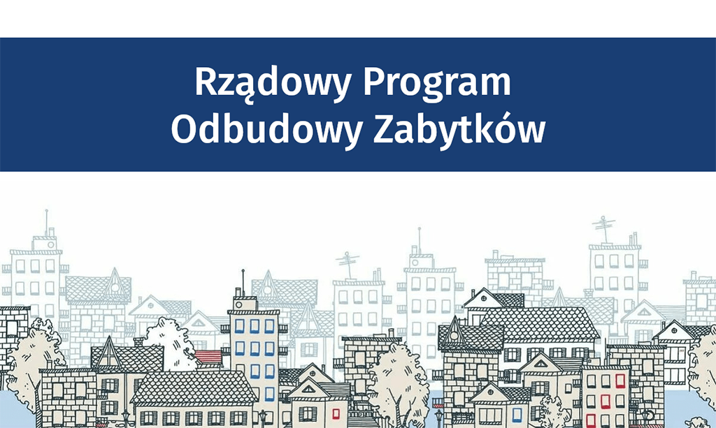 Rządowy Program Odbudowy Zabytków - Infografika